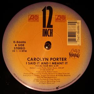 Front Cover Single Carolyn Porter - I Said It And I Meant It