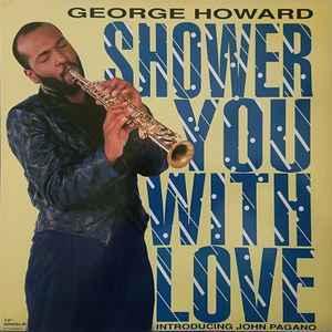 Front Cover Single George Howard - Shower You With Love (Vocal Version)