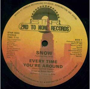 Front Cover Single Snow - Every Time You're Around