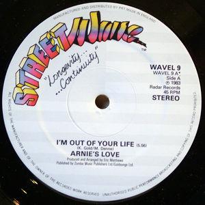 Front Cover Single Arnie's Love - I'm Out Of Your Life