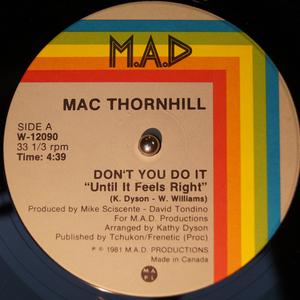 Front Cover Single Mac Thornhill - Don't You Do It (until It Feels Right)