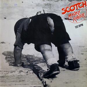 Front Cover Single Scotch - Money Runner