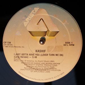 Front Cover Single Kashif - I Just Gotta Have You (lover turn me on)