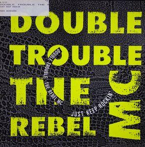 Front Cover Single Double Trouble - Just Keep Rocking