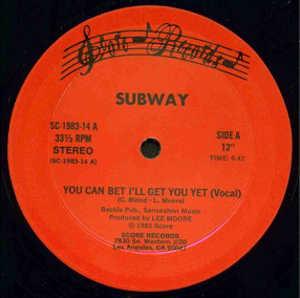 Front Cover Single Subway - You Can Bet I'll Get You Yet