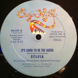 Front Cover Single Sylvia - It's Good To Be The Queen