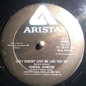 Front Cover Single General Johnson - Can't Nobody Love Me Like You Do
