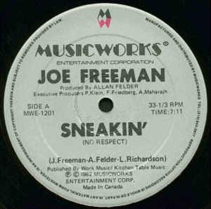 Single Cover Joe - Sneakin' (no Respect) Freeman