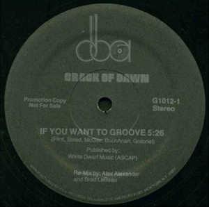 Single Cover Crack Of Dawn - If You Want To Groove