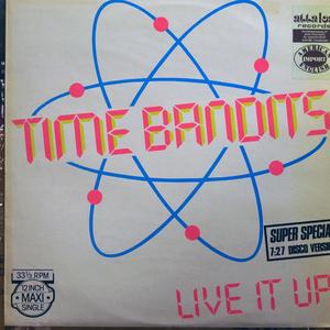 Single Cover Time Bandits - Live It Up