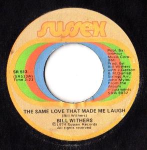 Single Cover Bill - The Same Love That Made Me Laugh Withers