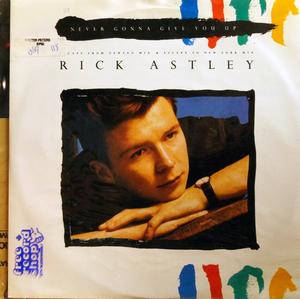 Single Cover Rick - Never Gonna Give You Up Astley