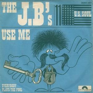 Single Cover The - Use Me J. B.'s