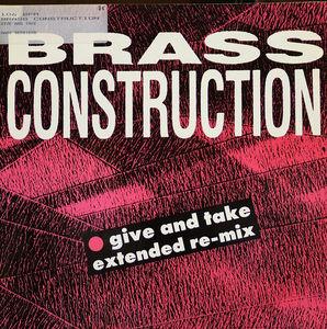 Single Cover Brass Construction - Give And Take