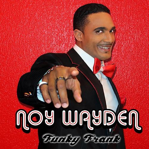 Single Cover Noy - Funky Frank Wayden