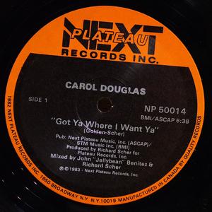 Single Cover Carol - Got Ya Where I Want Ya Douglas