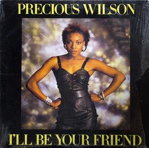 Single Cover Precious - I'll Be Your Friend Wilson