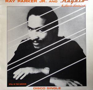 Single Cover Ray - A Woman Needs Love Parker Jr.