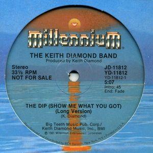 Single Cover The Keith - The Dip (show Me What You Got) Diamond Band