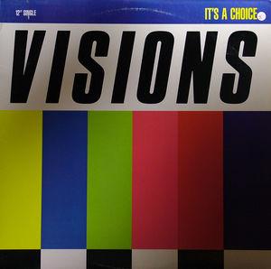 Single Cover Visions - It's A Choice