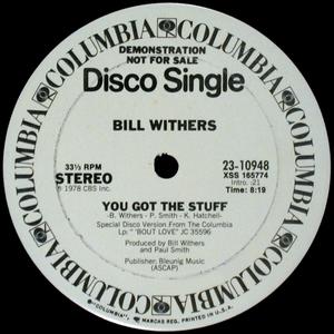 Single Cover Bill - You Got The Stuff Withers