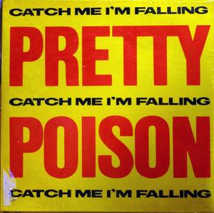 Single Cover Pretty Poison - Catch Me I'm Falling