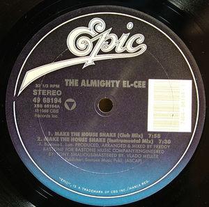 Single Cover The - Make The House Shake Almighty El-cee