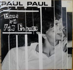 Single Cover Paul Paul - Burn On The Flame