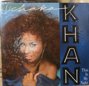 Single Cover Chaka Khan - This Is My Night