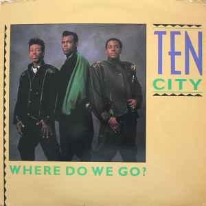 Single Cover Ten City - Where Do We Go?