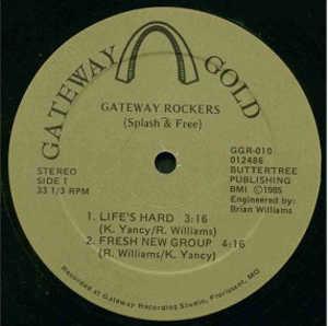 Single Cover Gateway Rockers - Life's Hard