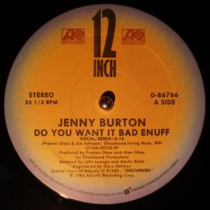 Single Cover Jenny - Do You Want It Bad Enuff Burton