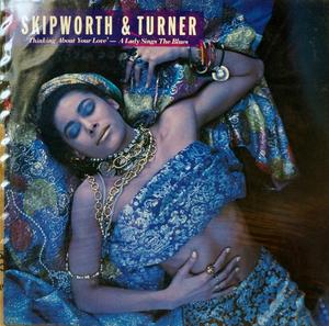 Single Cover Skipworth & Turner - Thinking About Your Love