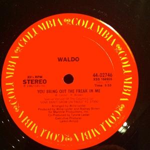 Single Cover Waldo - You Bring Out The Freak In Me