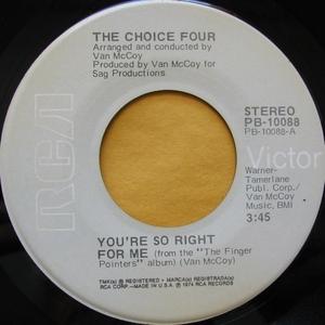 Single Cover The - You're So Right For Me Choice Four