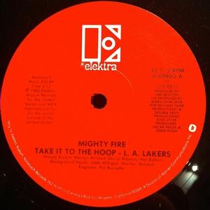 Single Cover Mighty Fire - Take It To The Hoop - La Lakers