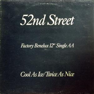 Single Cover 52nd Street - Cool As Ice