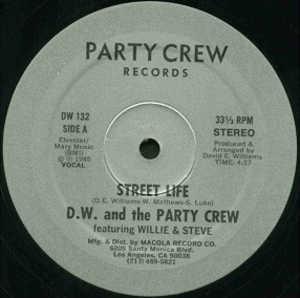 Single Cover D.w. And The Party Crew - Street Life (feat. Willie & Steve)