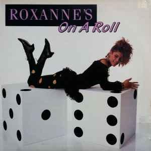Single Cover Real Roxanne - Roxanne's On A Roll