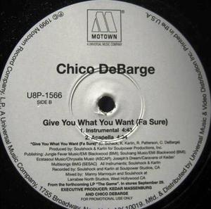 Single Cover Chico - Give You What You Want (fa Sure) Debarge