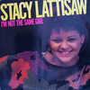 Lattisaw, Stacy - I'm Not The Same Girl