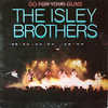 Isley Brothers, The - Go For Your Guns