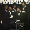 Manhattans, The - There's No Me Without You