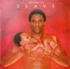 Slave - Just A Touch Of Love