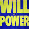 Will To Power