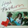 High Fashion - Make Up Your Mind