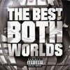 The Best Of Both Worlds Feat. Jay-z