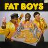 Fat Boys