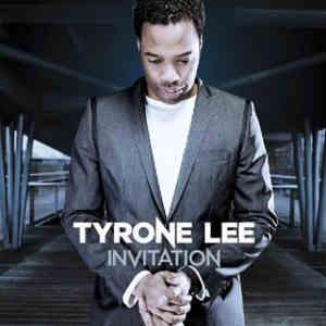 Tyrone Lee - Invitation