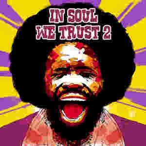 Various Artists - In Soul We Trust  2